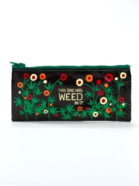 Blue Q Pencil Case | This Bag Has Weed In It